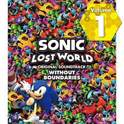 SONIC LOST WORLD ORIGINAL SOUNDTRACK WITHOUT BOUNDARIES Vol. 1