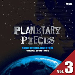 SONIC WORLD ADVENTURE ORIGINAL SOUNDTRACK PLANETARY PIECES Vol. 3